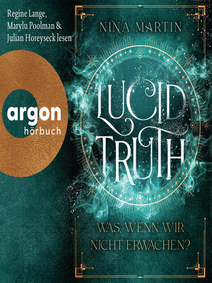 cover image of Lucid Truth--Was, wenn wir nicht erwachen?--Lucid-Reihe, Band 2 (Ungekürzte Lesung)